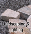 Landscaping and Lighting